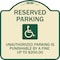 Signmission Reserved Parking Unauthorized Parking Is Punishable by A Fine Up to $200, A-DES-TG-1818-23003 A-DES-TG-1818-23003 - alternate 1